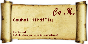Csuhai Mihály névjegykártya